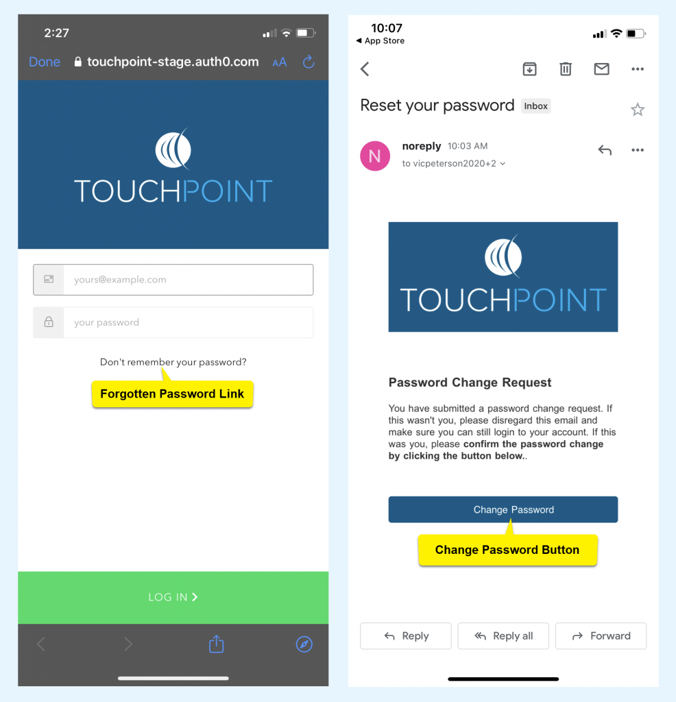 TouchPoint phone images for forgot password link and email with change password button highlighted.