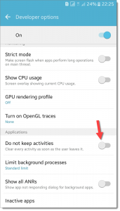 The do not keep activities toggle switch under the applications section of the developer options in an Android smartphone's settings