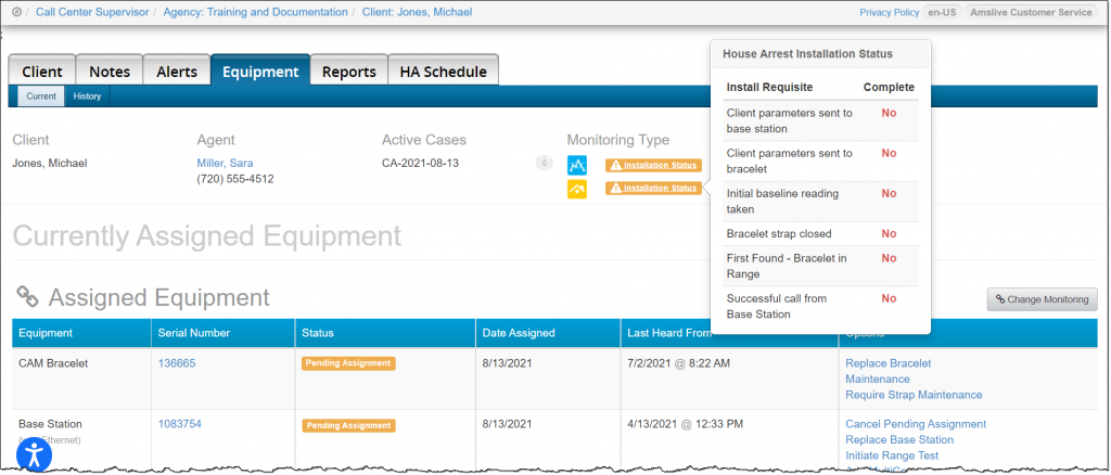 Client Equipment page, equipment for CAM+ HA monitoring in Pending Assignment and pop-up for install requisite displayed.