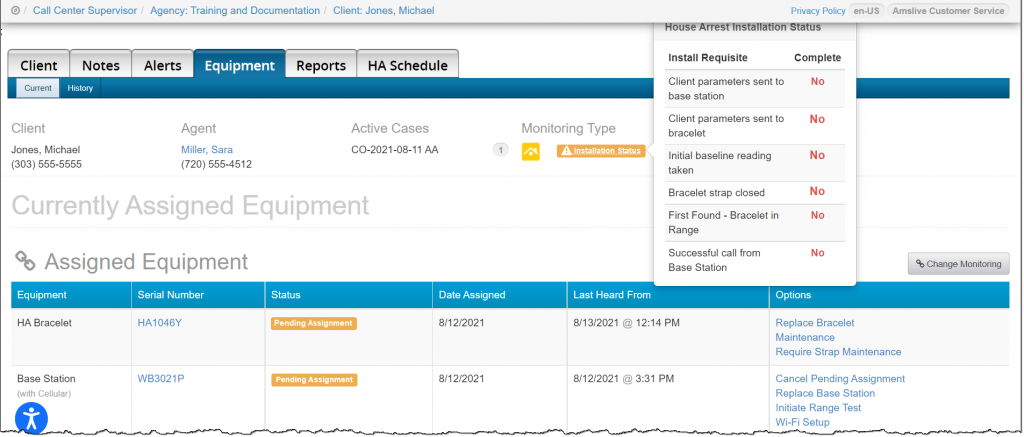 Client Equipment page, equipment for HA only monitoring in Pending Assignment and Install requisite pop-up displayed.