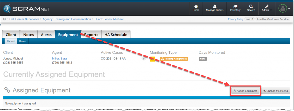 Client Equipment page Assign Equipment button outlined.